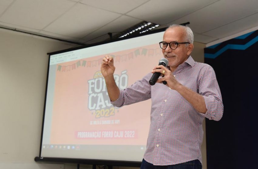 Prefeito Edvaldo anuncia programação do Forró Caju 2022