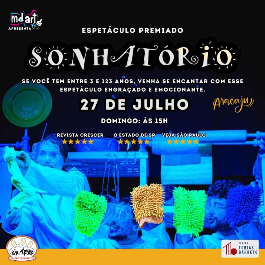 SONHATÓRIO: Espetáculo premiado chega em Aracaju