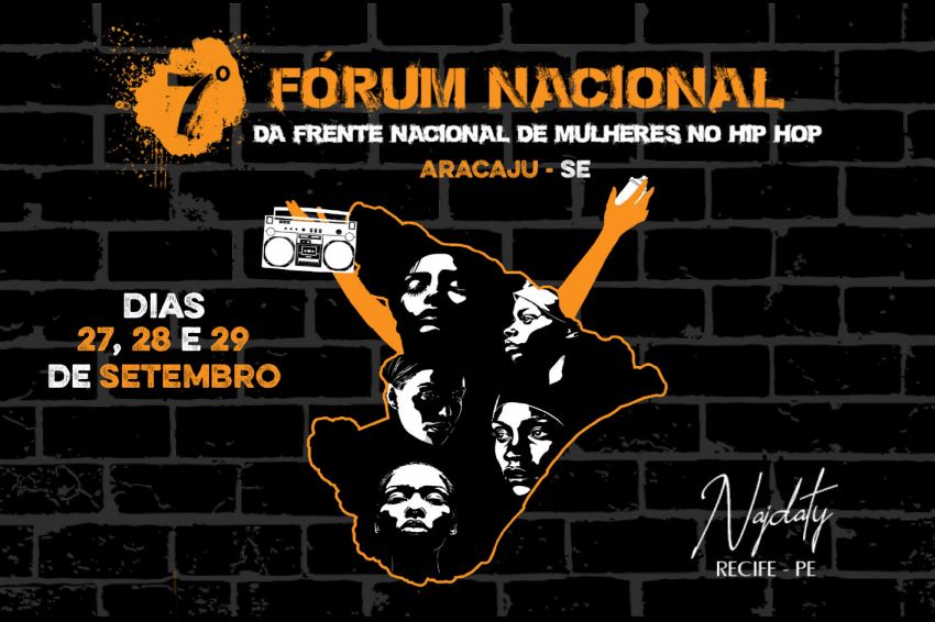 Aracaju sedia 7º Fórum Nacional de Mulheres do Hip Hop