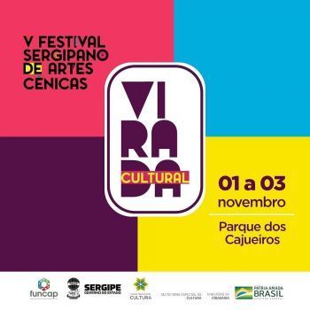 Virada Cultural promete agitar o final de semana em Aracaju