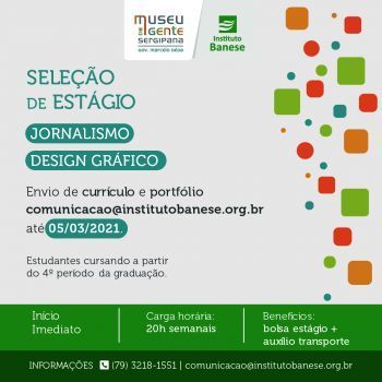 Instituto Banese abre seleção para estágio em Jornalismo e Design Gráfico