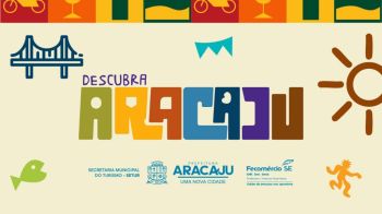 Final de semana terá Descubra Aracaju no Mirante da 13 de Julho e na Praça Tobias Barreto Turismo - SETUR