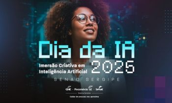 Senac Sergipe promove ‘Dia da IA 2025’ em Aracaju