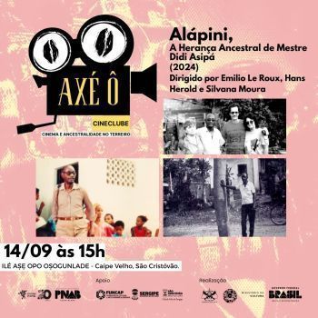 Cine Axê Ô apresenta Alápini, A Herança Ancestral de Mestre Didi Asipá