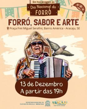 Dia Nacional do Forró será celebrado em Aracaju com vasta programação na praça dos Capuchinhos