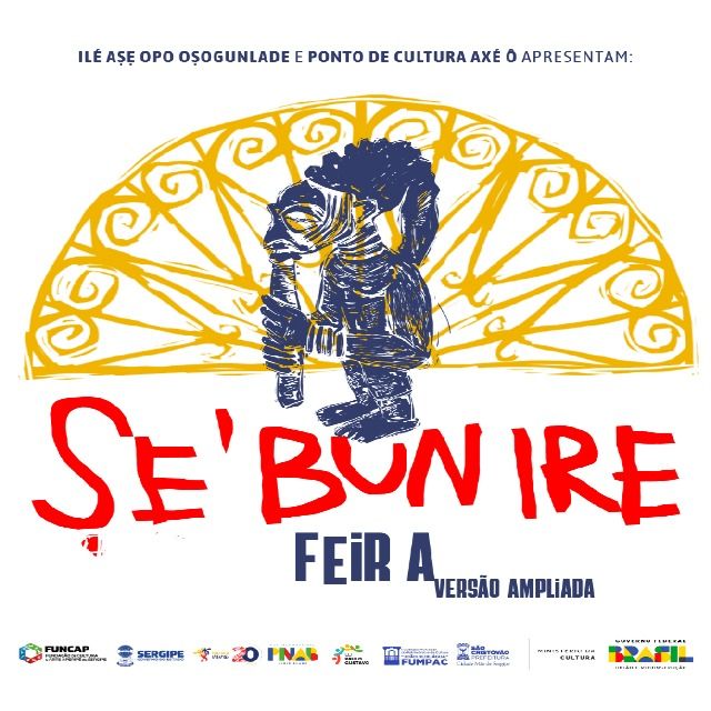 3ª Edição da Feira Se Bun Ire traz arte, cultura e gastronomia de matriz africana para São Cristóvão