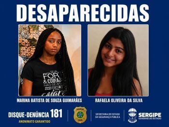 Polícia pede apoio para localizar adolescentes desaparecidas em Aracaju